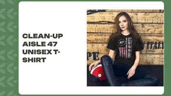 Clean-Up Aisle 47 Unisex t-shirt by@Outfy